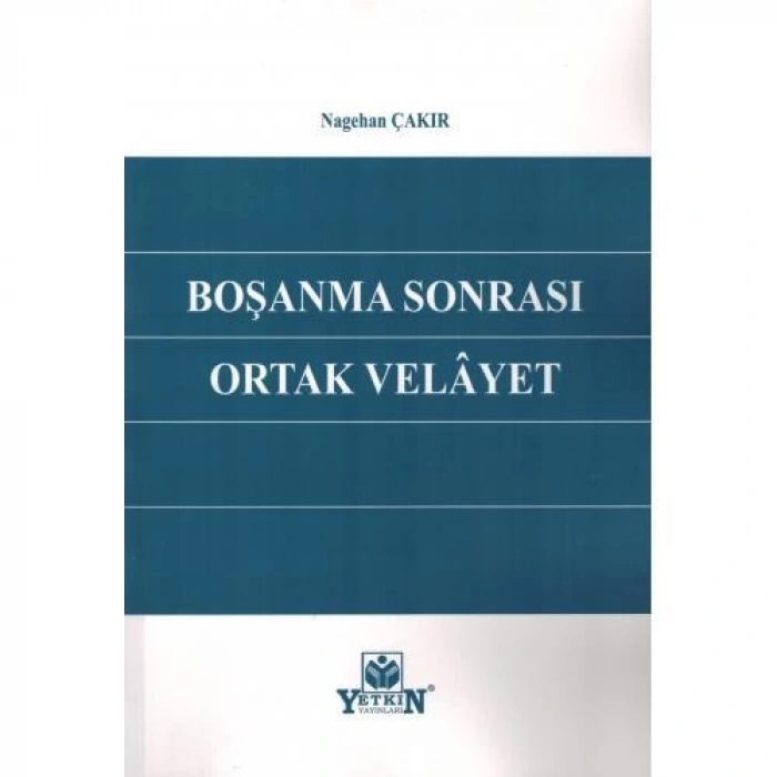 Boşanma Sonrası Ortak Velayet