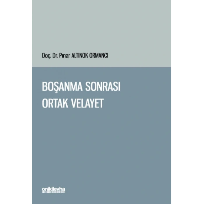 Boşanma Sonrası Ortak Velayet