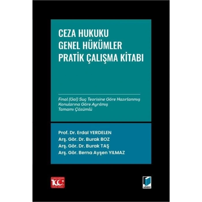 Ceza Hukuku Genel Hükümler: Çözümlü Pratik Çalışmalar