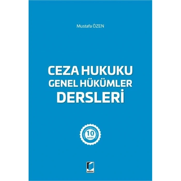 Ceza Hukuku Genel Hükümler Dersleri