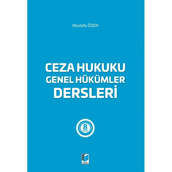 Ceza Hukuku Genel Hükümler Dersleri (2023)