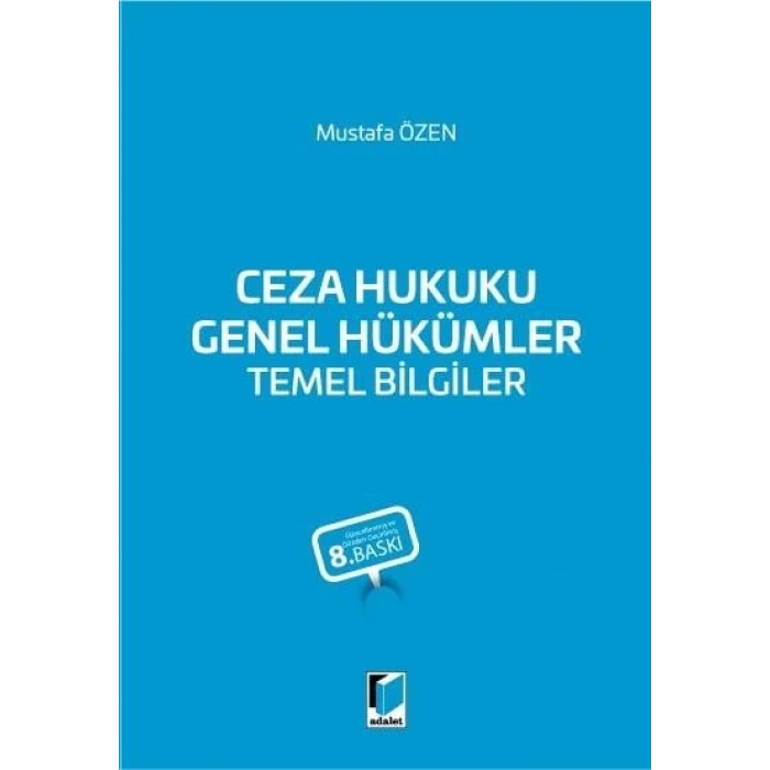 Ceza Hukuku Genel Hükümler Temel Bilgiler
