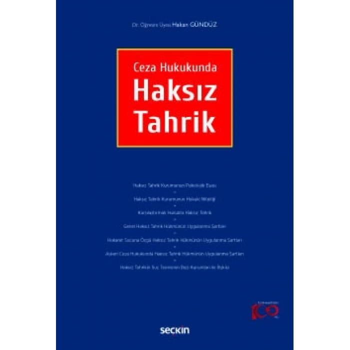 Ceza HukukundaHaksız Tahrik