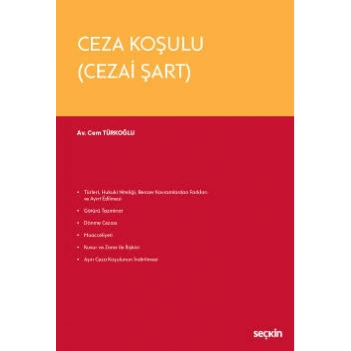 Ceza Koşulu (Cezai Şart)