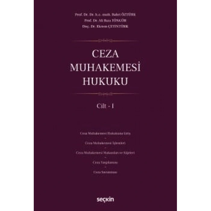 Ceza Muhakemesi Hukuku Cilt – I