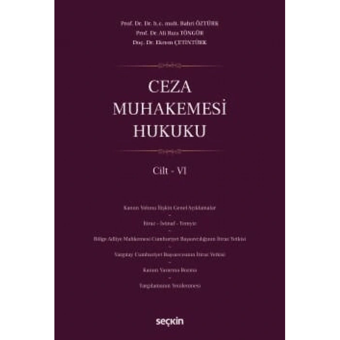 Ceza Muhakemesi Hukuku Cilt – VI