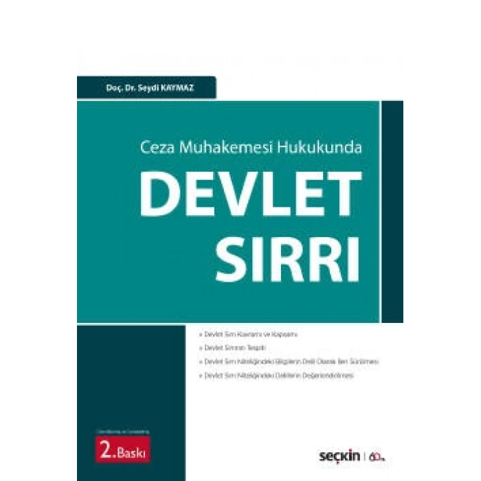 Ceza Muhakemesi Hukukunda<br />Devlet Sırrı