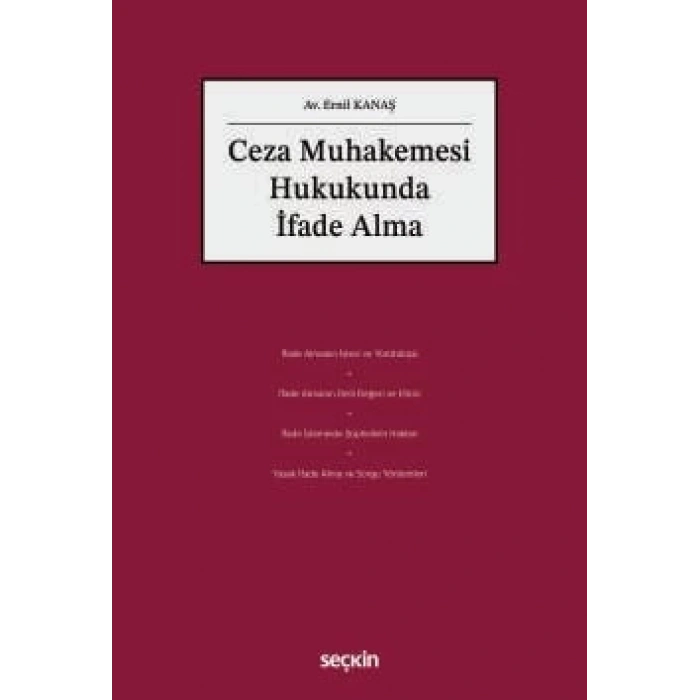 Ceza Muhakemesi Hukukunda İfade Alma