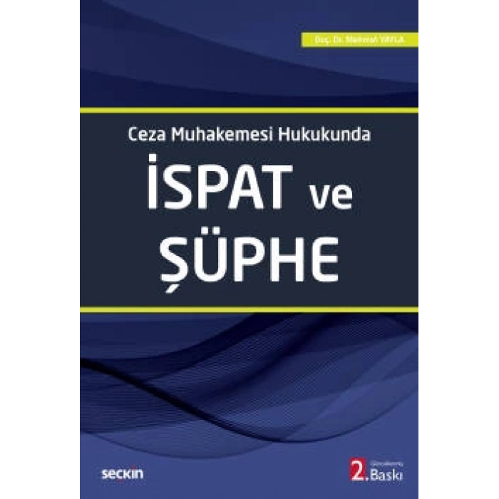 Ceza Muhakemesi Hukukundaİspat ve Şüphe