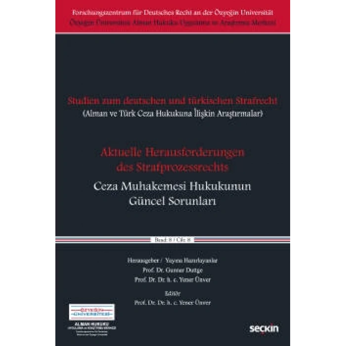 Ceza Muhakemesi Hukukunun Güncel Sorunları C: 8