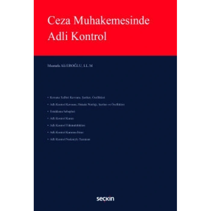 Ceza Muhakemesinde Adli Kontrol