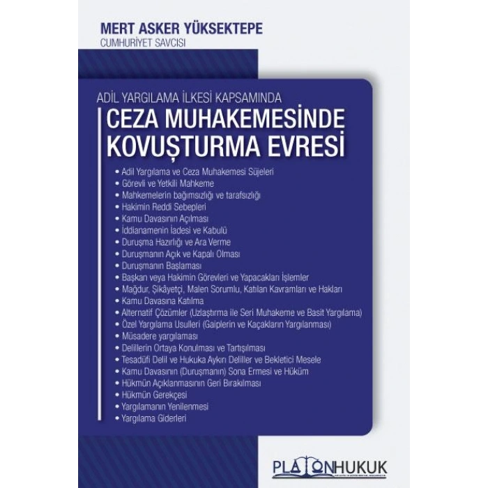 Ceza Muhakemesinde Kovuşturma Evresi ve İşlemleri