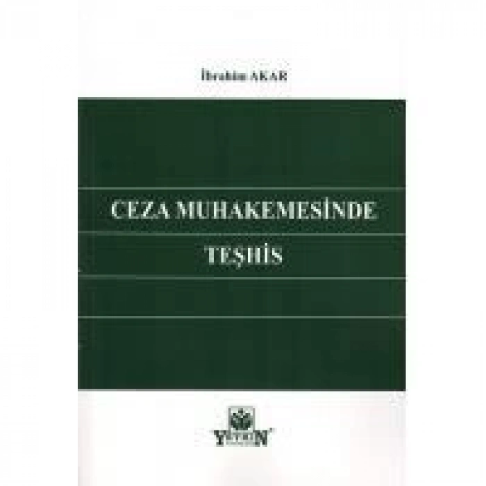 Ceza Muhakemesinde Teşhis