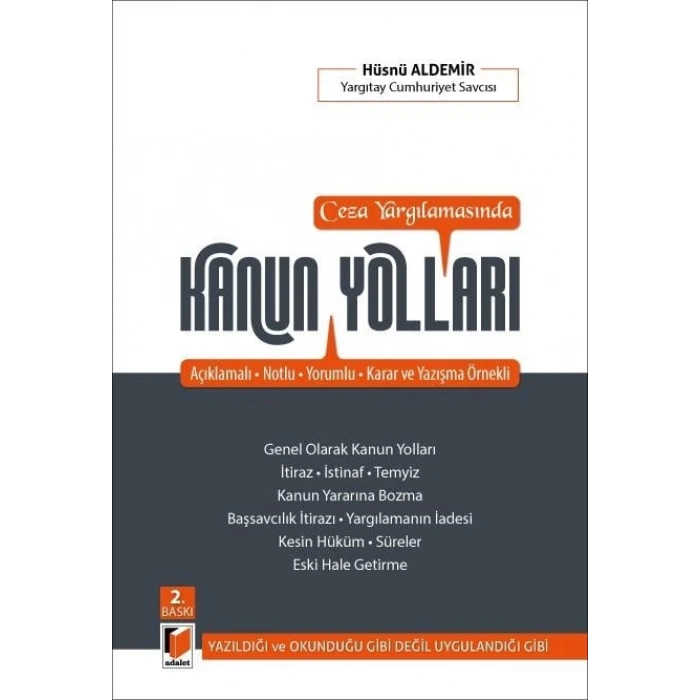 Ceza Yargılamasında Kanun Yolları