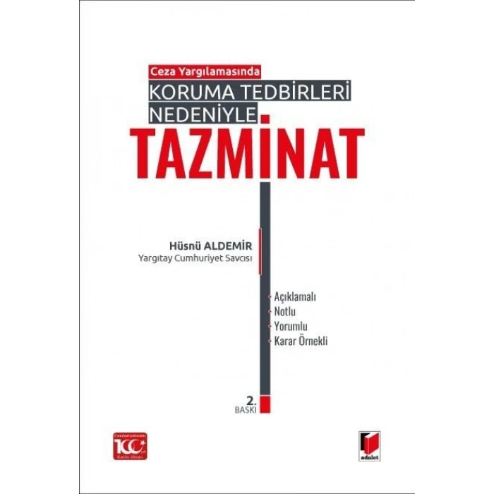 Ceza Yargılamasında Koruma Tedbirleri Nedeniyle Tazminat
