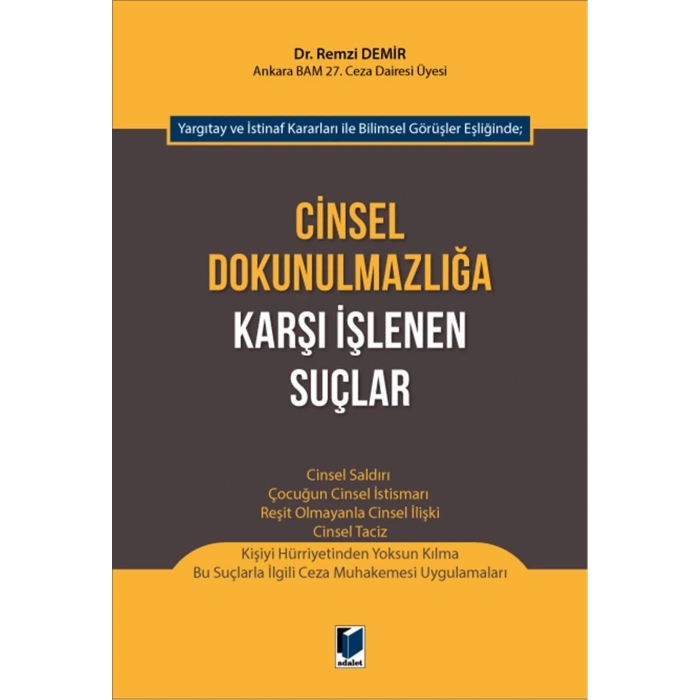 Cinsel Dokunulmazlığa Karşı İşlenen Suçlar