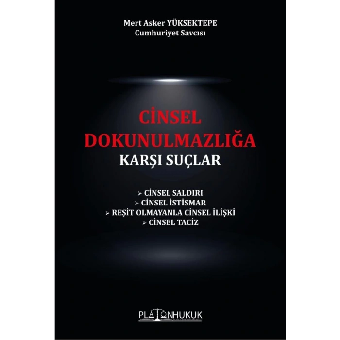 Cinsel Dokunulmazlığa Karşı Suçlar