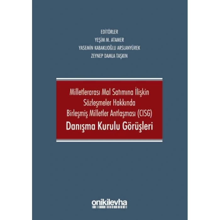 CISG Danışma Kurulu Görüşleri