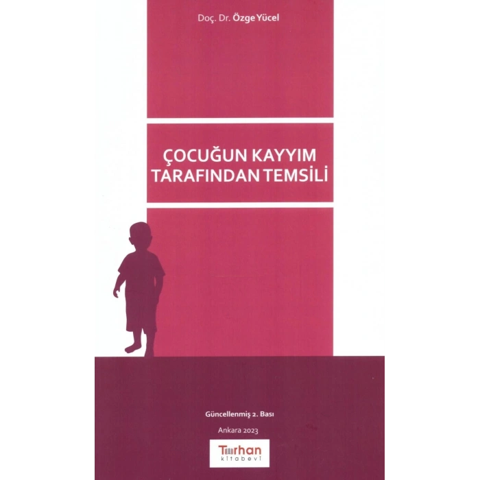 Çocuğun Kayyım Tarafından Temsili
