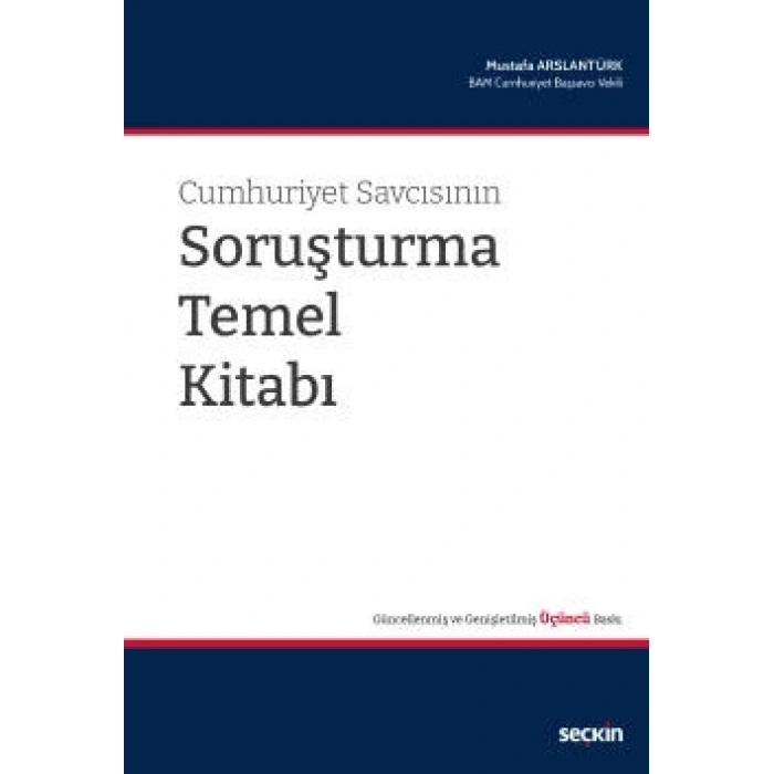 Cumhuriyet Savcısının Soruşturma Temel Kitabı