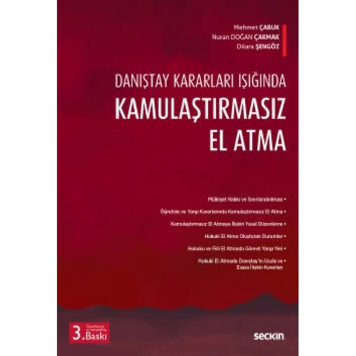 Danıştay Kararları IşığındaKamulaştırmasız El Atma
