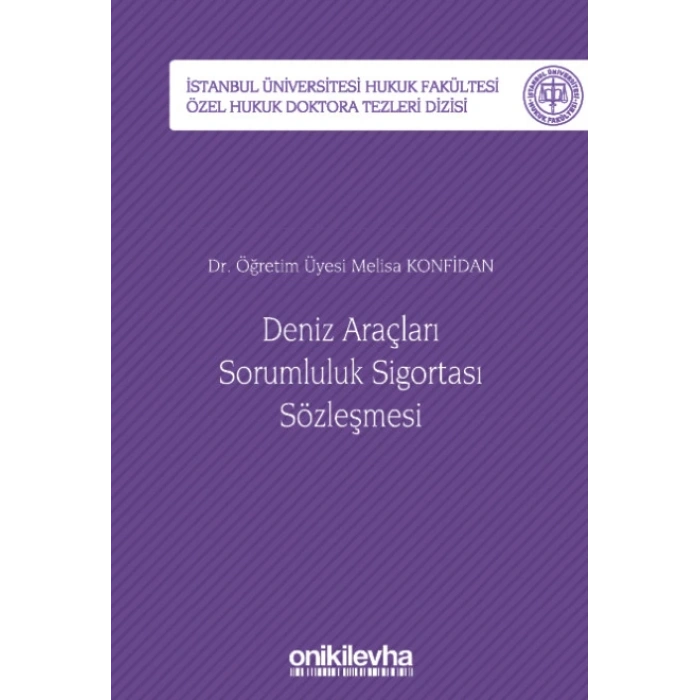 Deniz Araçları Sorumluluk Sigortası Sözleşmesi
