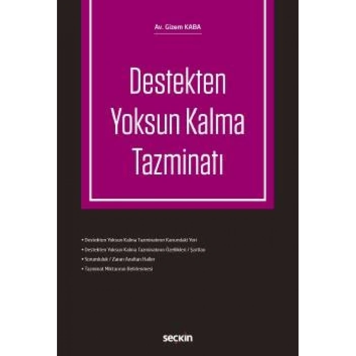 Destekten Yoksun Kalma Tazminatı