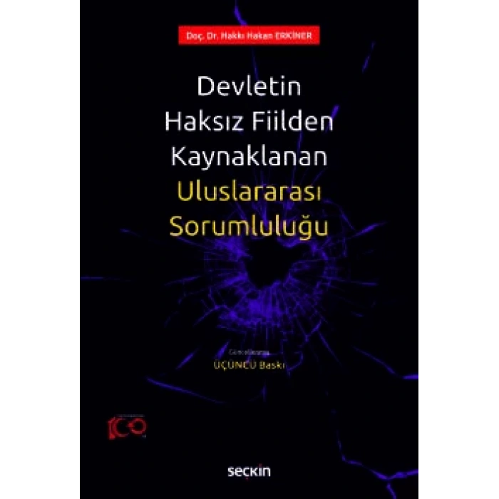 Devletin Haksız Fiilden Kaynaklanan<br />Uluslararası Sorumluluğu