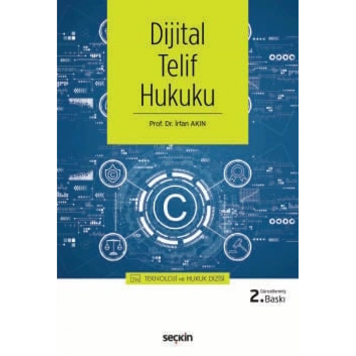 Dijital Telif Hukuku – Teknoloji ve Hukuk Dizisi –