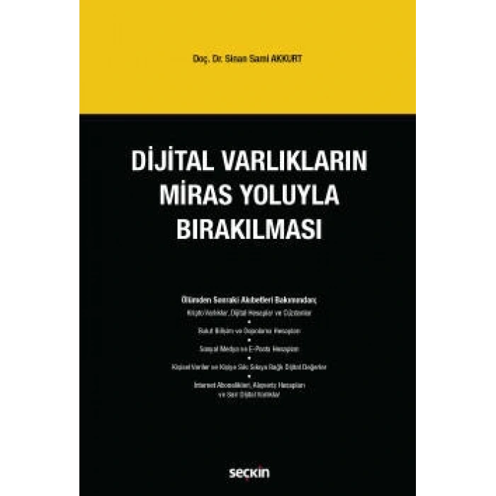 Dijital Varlıkların Miras Yoluyla Bırakılması