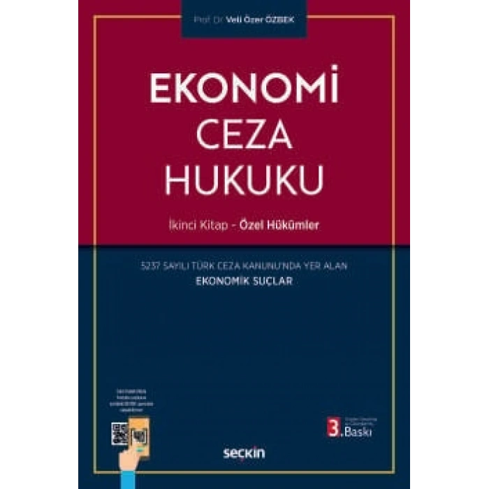 Ekonomi Ceza Hukuku İkinci Kitap: Özel Hükümler