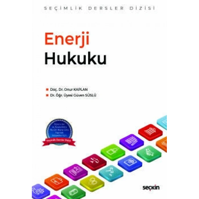 Enerji Hukuku – Seçimlik Dersler Dizisi –