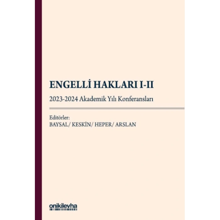 Engelli Hakları I-II - 2023-2024 Akademik Yılı Konferansları