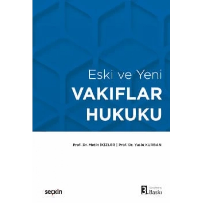 Eski ve YeniVakıflar Hukuku