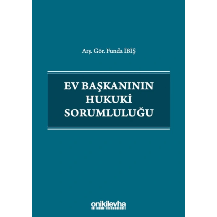 Ev Başkanının Hukuki Sorumluluğu