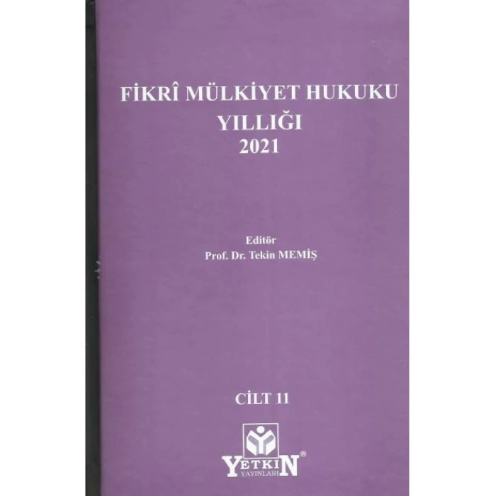Fikri Mülkiyet Hukuku Yıllığı 2021