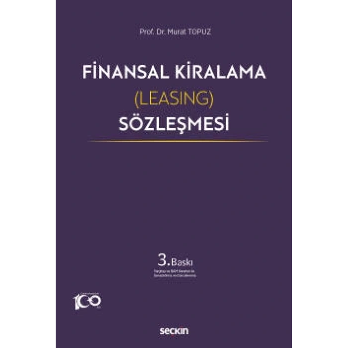 Finansal Kiralama (Leasing) Sözleşmesi