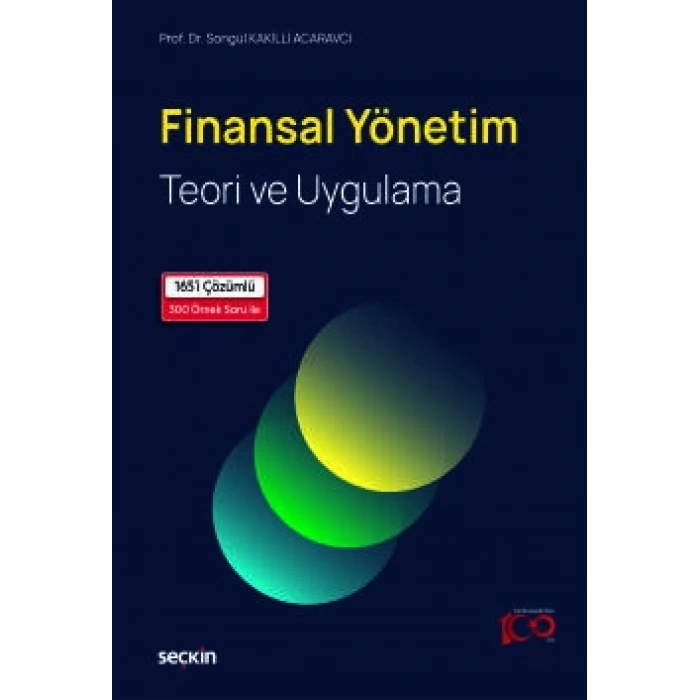 Finansal Yönetim Teori ve Uygulama