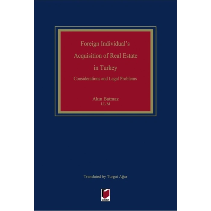 Foreign Individuals Acquisition of Real Estate in Turkey