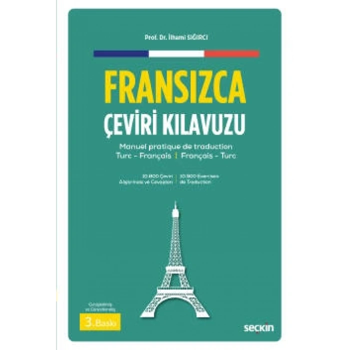 Fransızca Çeviri Kılavuzu Manuel Pratique De Traduction Turc–Français  ¦  Français–Turc