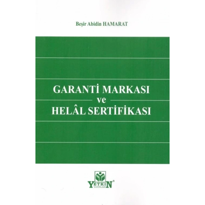 Garanti Markası ve Helal Sertifikası