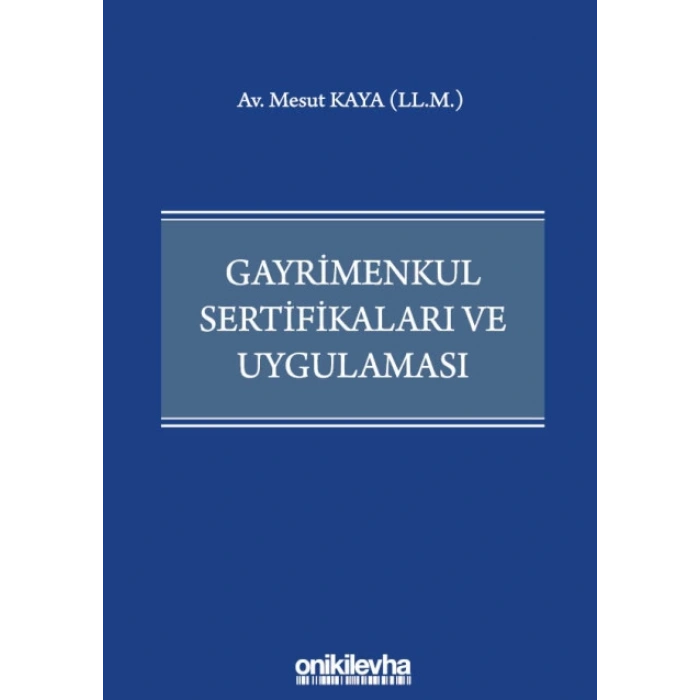 Gayrimenkul Sertifikaları ve Uygulaması
