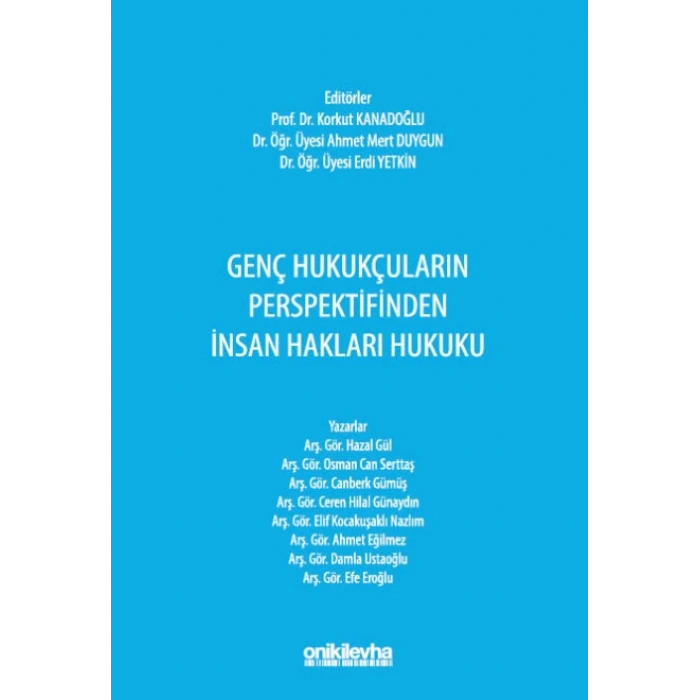 Genç Hukukçuların Perspektifinden İnsan Hakları Hukuku