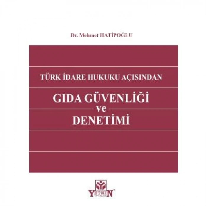 Gıda Güvenliği ve Denetimi