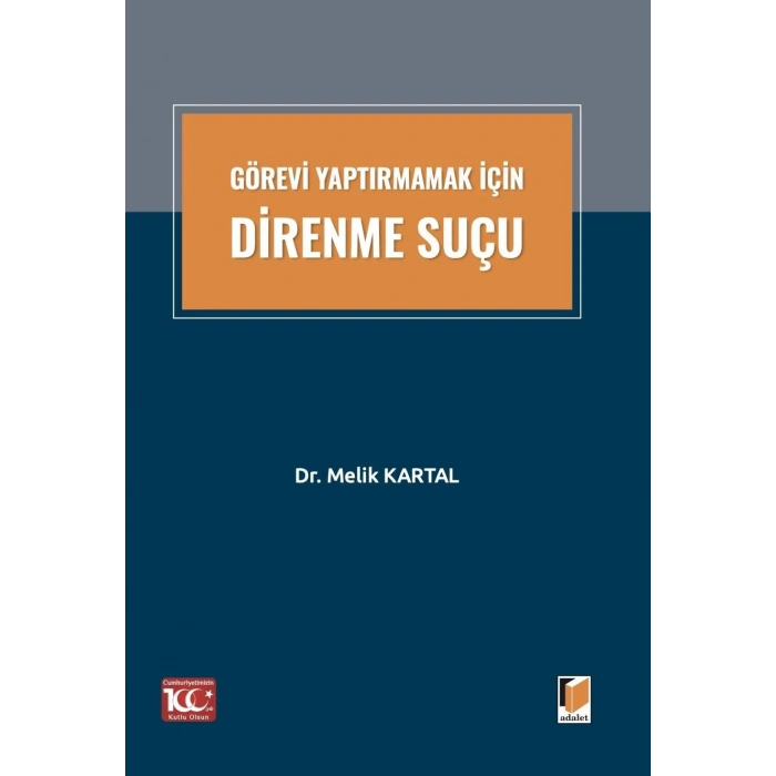 Görevi Yaptırmamak İçin Direnme Suçu