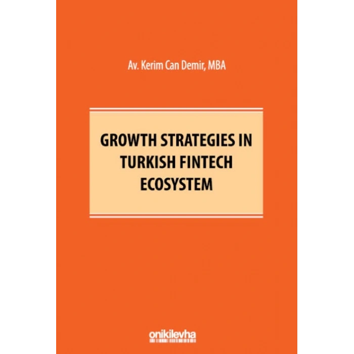 Growth Strategies in Turkish Fintech Ecosystem