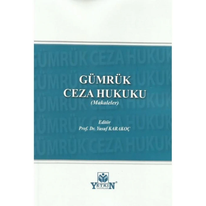 Gümrük Ceza Hukuku (Makaleler)