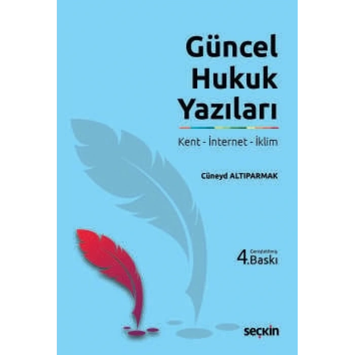 Güncel Hukuk Yazıları Kent – İnternet – İklim