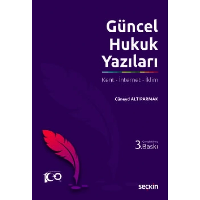 Güncel Hukuk Yazıları Kent – İnternet – İklim