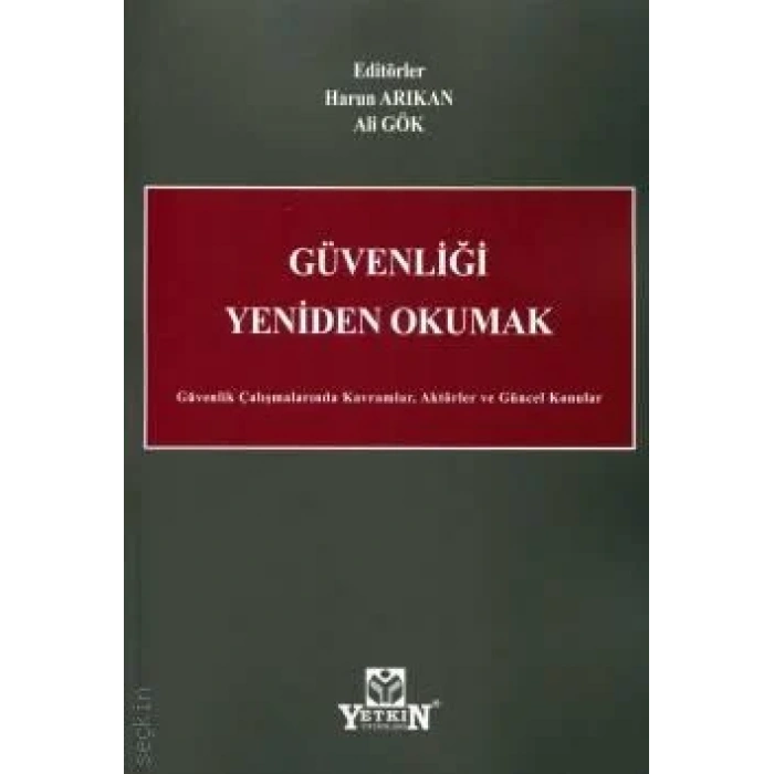 Güvenliği Yeniden Okumak